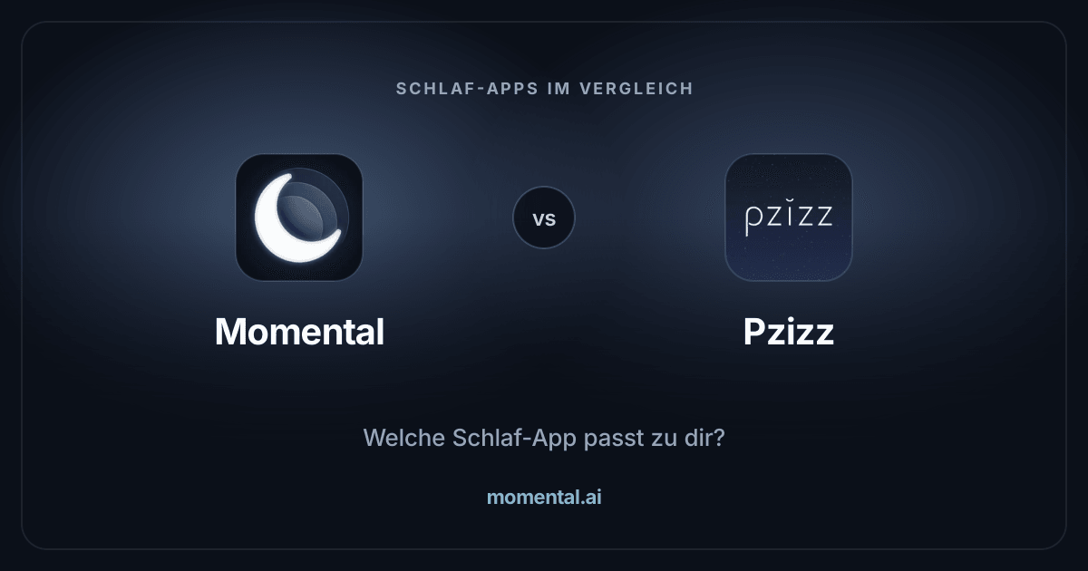 Momental vs Pzizz: Vertraute Klänge oder Dreamscapes?